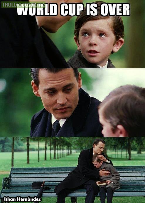 WORLD CUP IS OVER