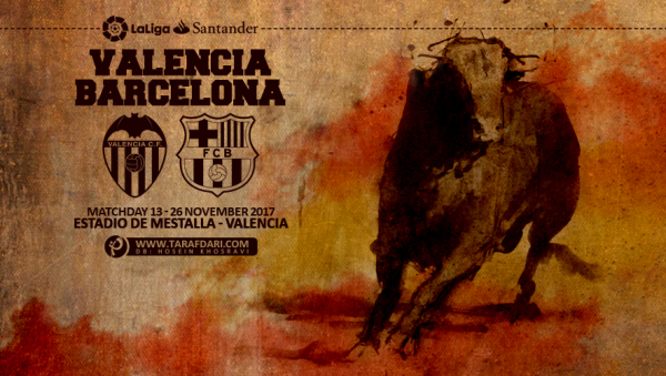 Valencia - La Liga - والنسیا - لالیگا - بارسلونا - FC Barcelona