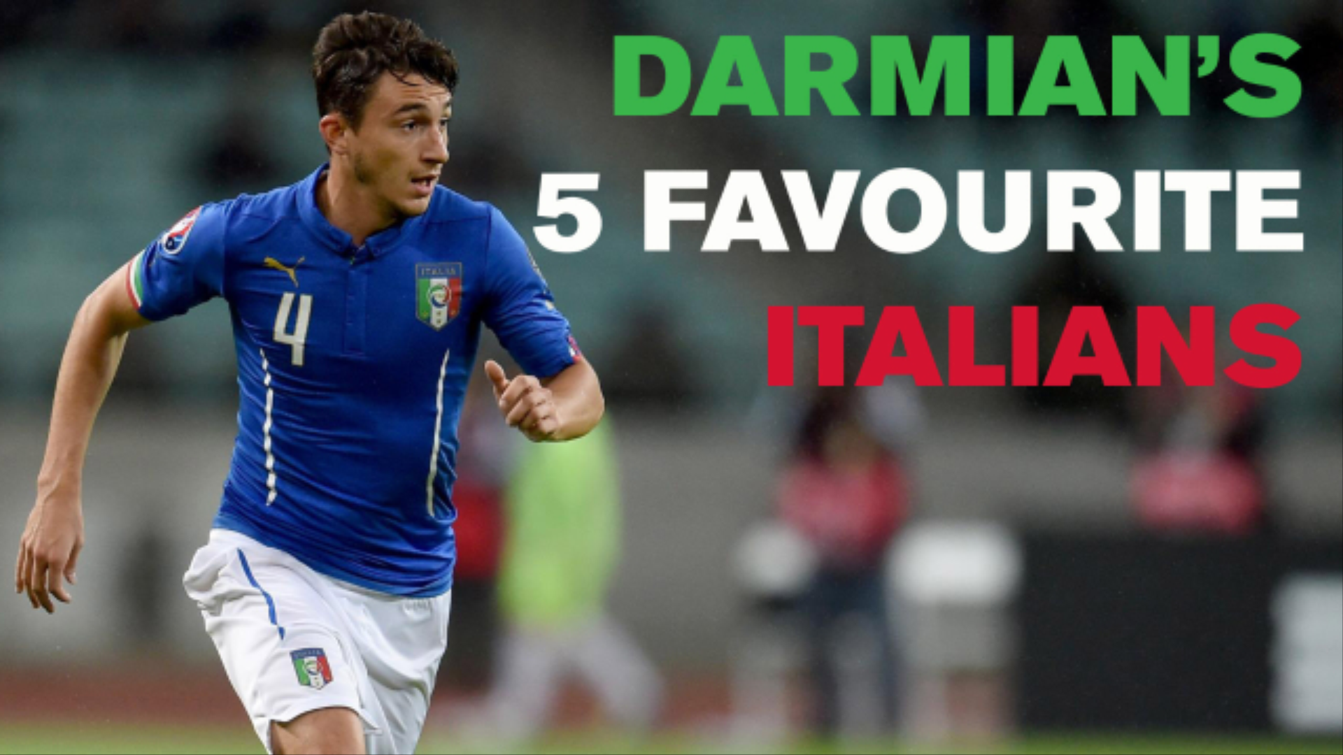 5 بازیکن ایتالیایی مورد علاقه متئو دارمیان