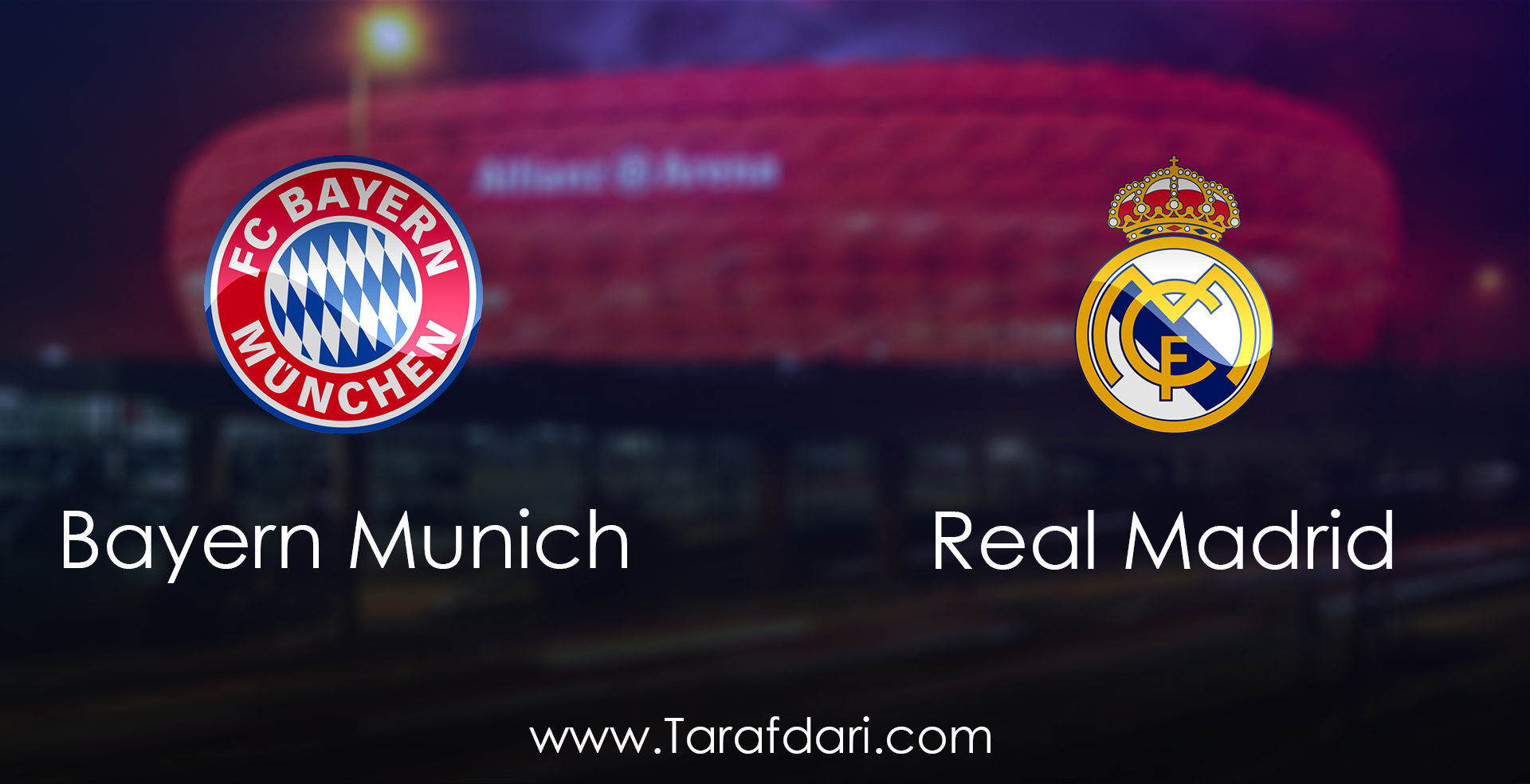 Bayern Munich vs Real Madrid-دور رفت مرحله یک چهارم نهایی- لیگ قهرمانان اروپا