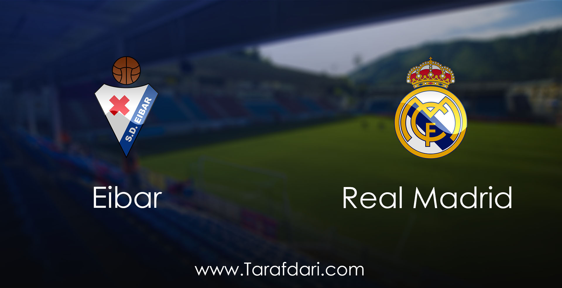 eibar vs Real Madrid-هفته بیست و ششم-لالیگا اسپانیا