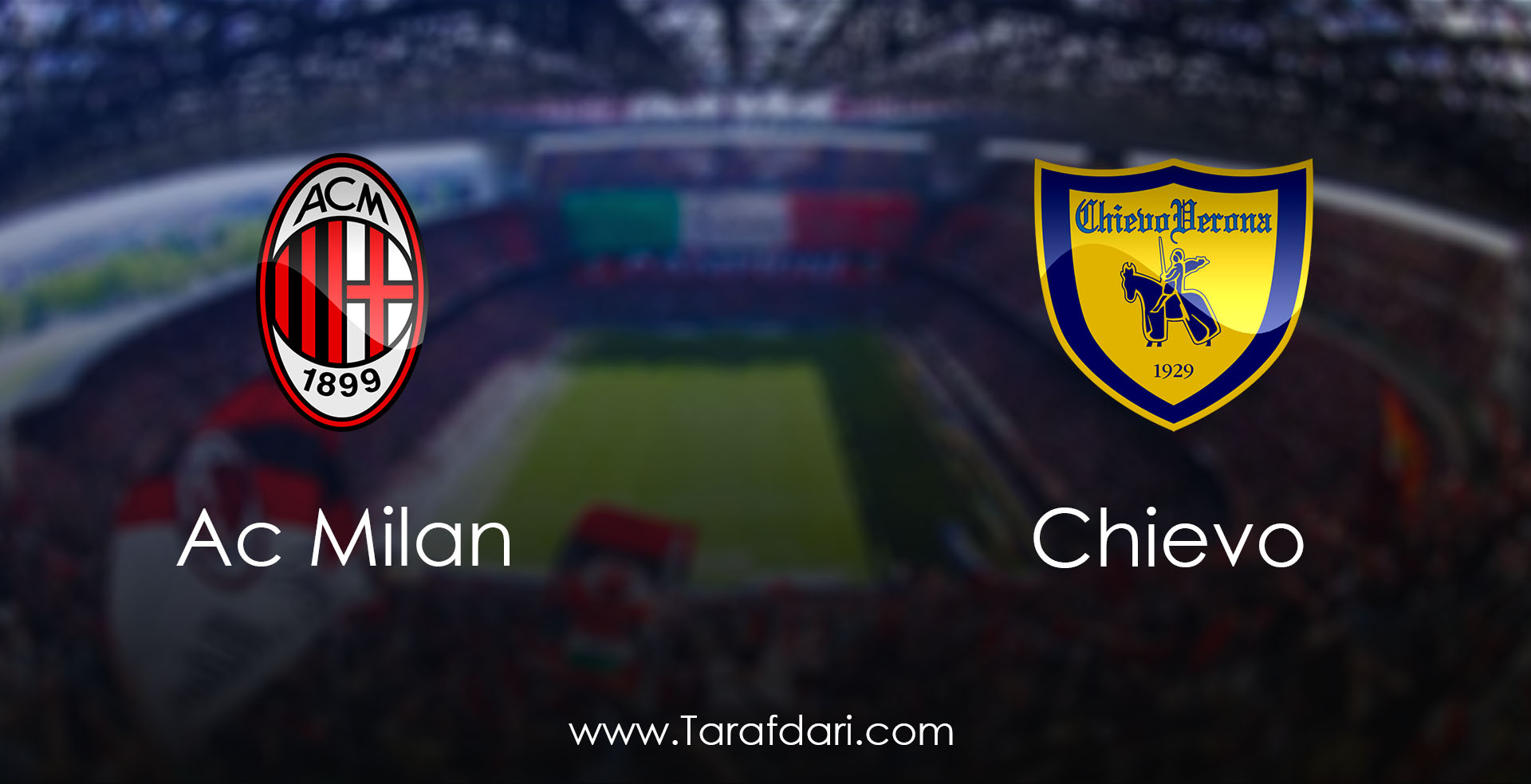 Ac Milan vs Chievo-هفته بیست و هفتم-سری آ ایتالیا