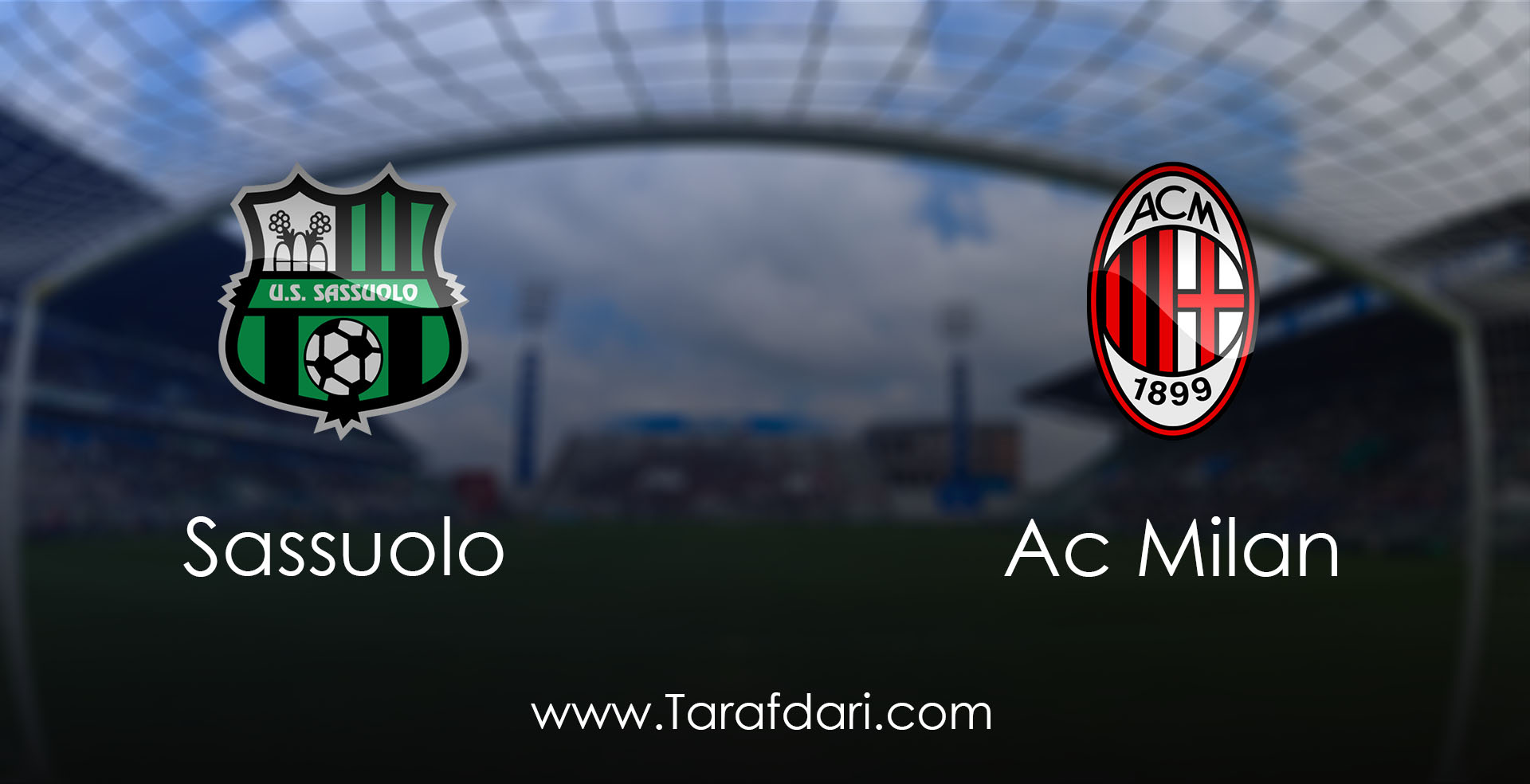 هفته بیست و ششم-سری آ ایتالیا-sassuolo vs AC Milan